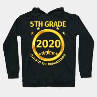 5th Grade 2020 Class Of The Quarantined Hoodie